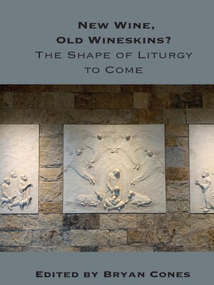 cover image of New Wine, Old Wineskins?